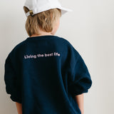 'Living the best life' sweatshirt